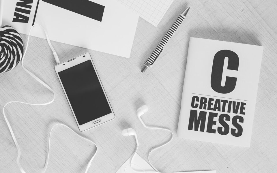 Creative mess is what everybody thinks twice.